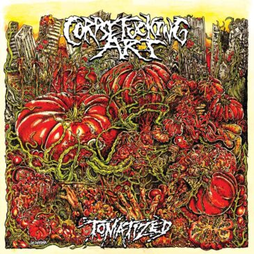 Álbum Tomatized de Corpsefucking Art