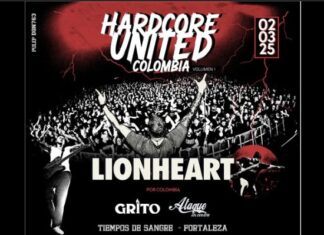 LIONHEART CHEGA PELA PRIMEIRA VEZ À COLÔMBIA NO HARDCORE UNITED