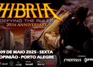 HIBRIA APRESENTA “DEFYING THE RULES” NA ÍNTEGRA PELA PRIMEIRA VEZ EM PORTO ALEGRE 09/0525