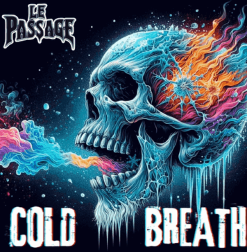 Banda Le Passage lança o seu tão experado single – “Cold Breath”