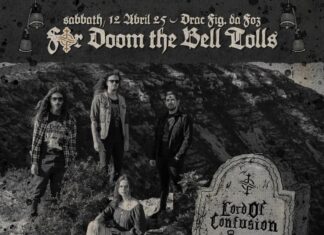 For Doom The Bell Tolls: Lord Of Confusion de Entre as Confirmações!- Figueira da Foz, Portugal