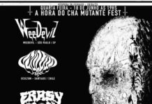 A Hora do Chá Mutante Fest! Ocultum, Weedevil ,Erasy e Lucyfuzz no La Iglesia.