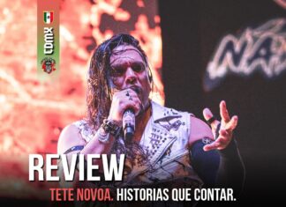 REVIEW. Tete Novoa en la CDMX. Mx.