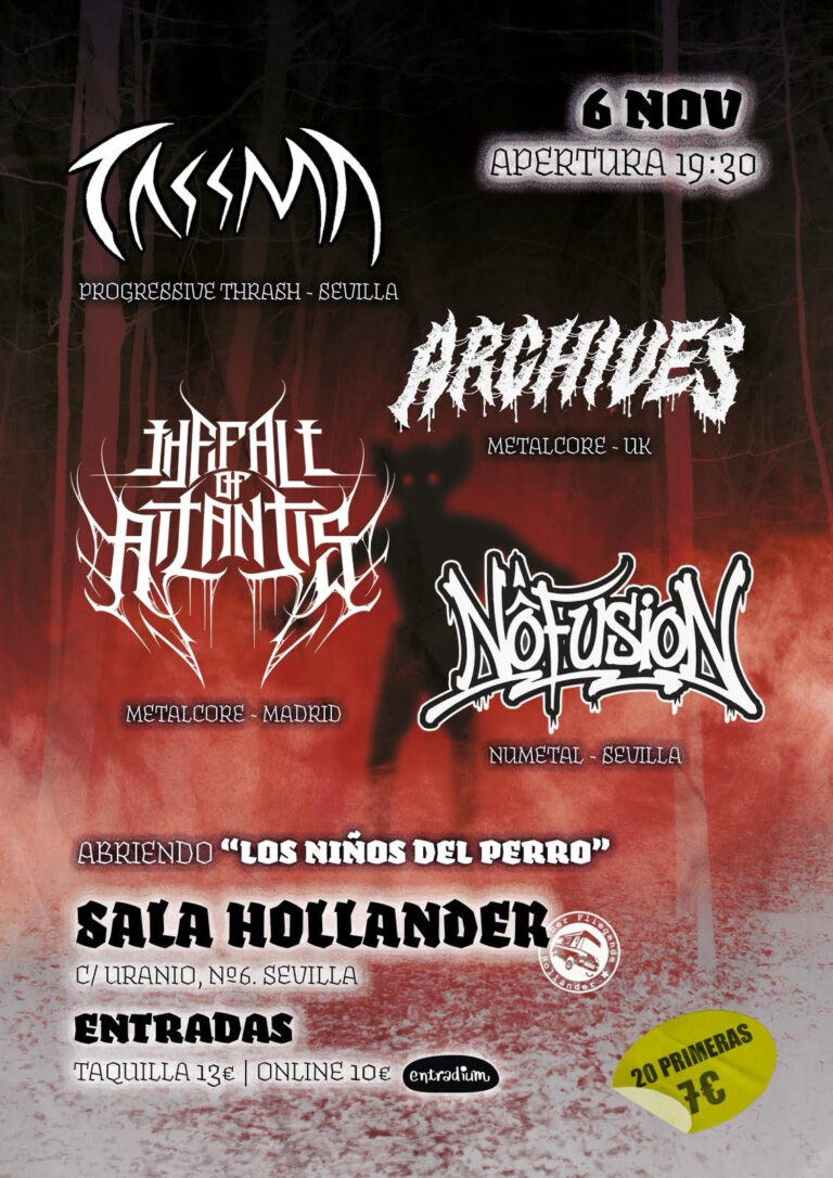 Noite de metal underground en Sevilla – Tassma + The Fall of Atlantis + Archives (UK) + NoFusion