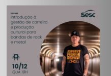 Curso de gestão de carreira com Eliton Tomasi e shows de Dream Wild, Malvada, Guardian Of Lightning e Kisser Clan no Sesc Sorocaba nesta semana