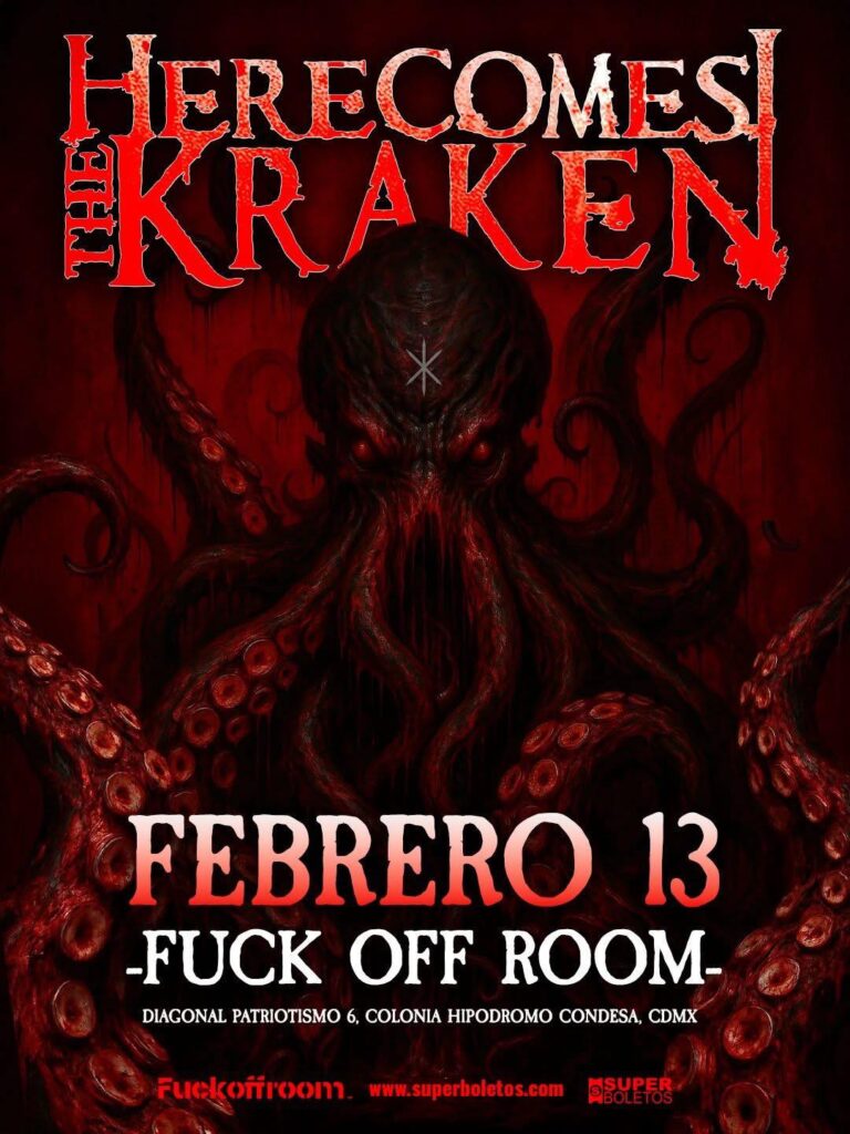Here Comes The Kraken no Fvck Off Room no CDMX. MX.