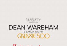 Encontro inédito em São Paulo: Vapors of Morphine e Dean Wareham (Galaxie 500)