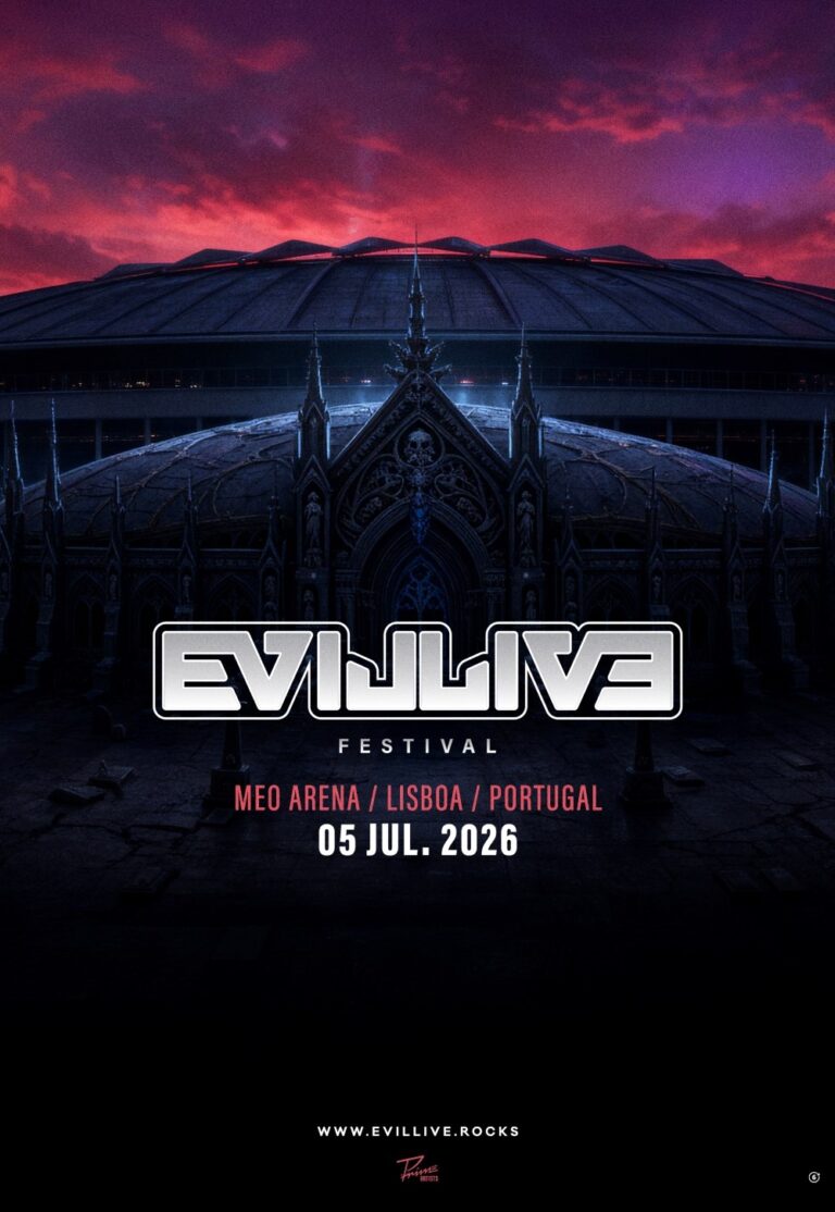 EVIL LIVE FESTIVAL 2026 @ MEO Arena Lisboa | 05.07.2026