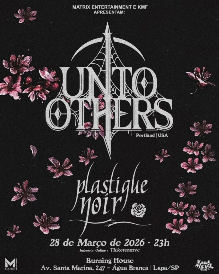 Unto Others em São Paulo terá Plastique Noir como banda convidada