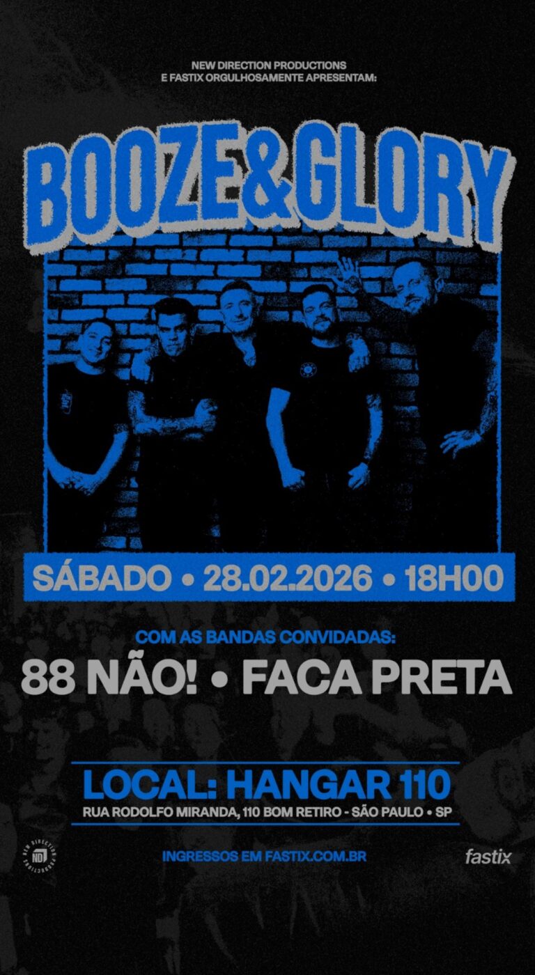 Booze & Glory (UK) em São Paulo: bandas de abertura são confirmadas