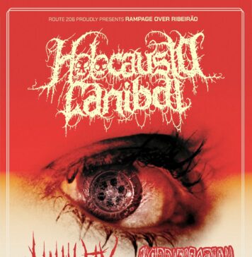 RAMPAGE OVER RIBEIRÃO | Holocausto Canibal + Nihility + Horrification