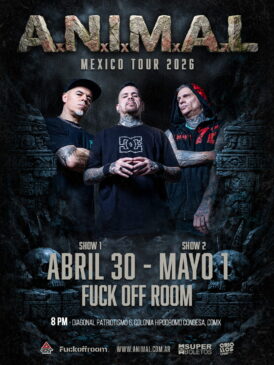 Flyer oficial da turnê do A.N.I.M.A.L. no México