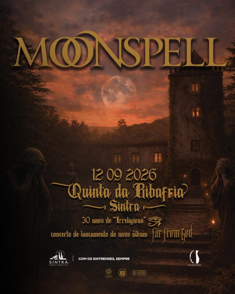 Moonspell: Apresentação de “Far From God” em Sintra! – Portugal
