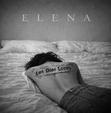 Elena estreia o vídeo de “Los Días Locos”: Uma obra visual que nasce da intimidade e da cumplicidade musical