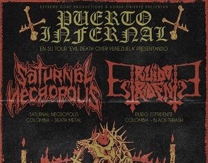 Extreme Gore Productions e Horda Oriente apresentam “Puerto Infernal” como parte da turnê “Evil Death Over Venezuela”