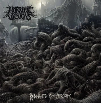 Review Disc: Horrific Visions – Remnants Of Atrophy
