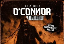 Claudio O’Connor & DarloTodo retornam a Córdoba, Argentina em uma nova etapa